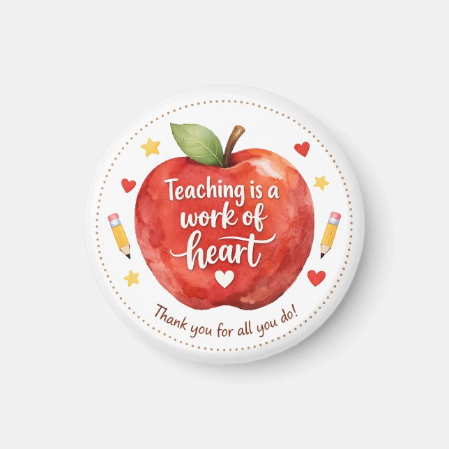 Teaching Is a Work of Heart Teacher Magnet (Devant)