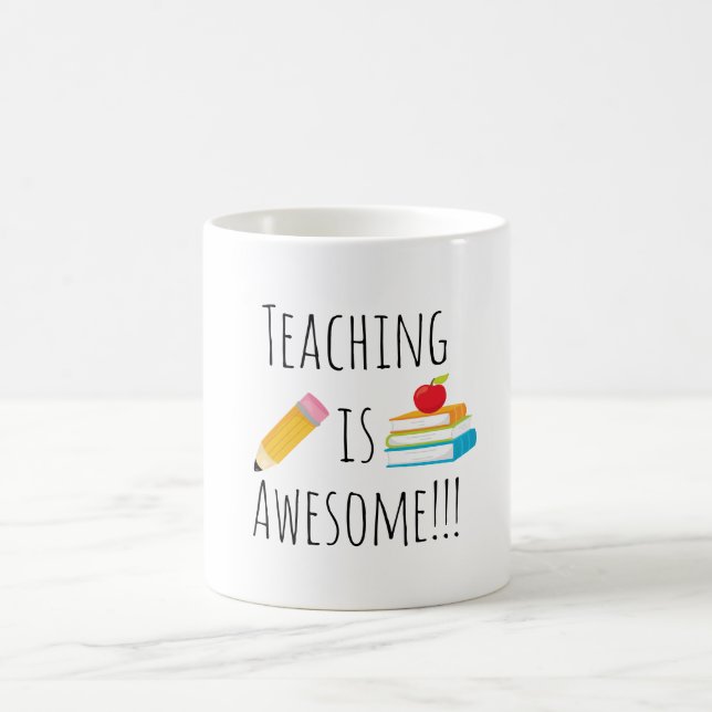 Teaching is Awesome Coffee Mug (Center)
