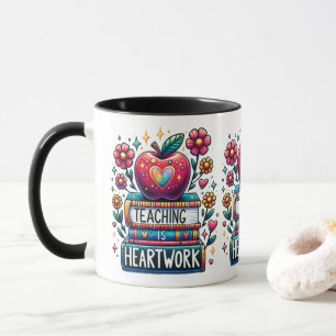 Teaching is Heartwork Mug