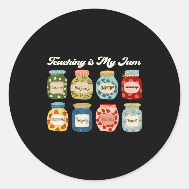 Teaching Is My Jam Teacher Back To School Apprecia Classic Round Sticker (Front)