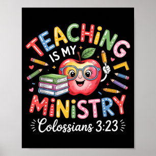 Teaching Is My Ministry Christian Teacher Design  Poster
