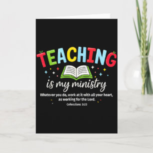 Teaching Is My Ministry Christian Teacher Faith Te Card