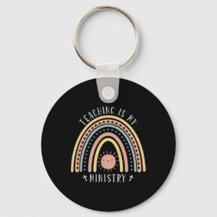 Teaching Is My Ministry Christian Teacher Keychain