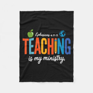 Teaching Is My Ministry Scripture Christian Jesus Fleece Blanket