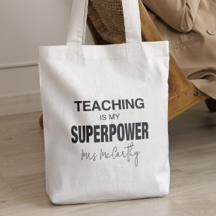 Teaching is My Superpower Personalized Gift Tote Bag