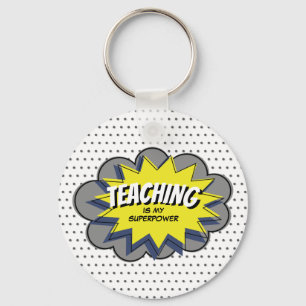 Teaching is my Superpower Yellow Blue Hero Teacher Keychain