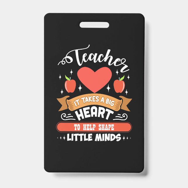 Teaching It Takes A Big Heart Badge (Front)