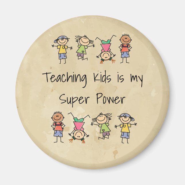 Teaching Kids is My Super Power Fun Quote  Magnet (Front)