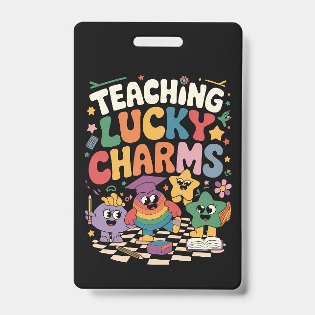 Teaching Lucky Charms Teacher St Patrick's Day Badge (Front)