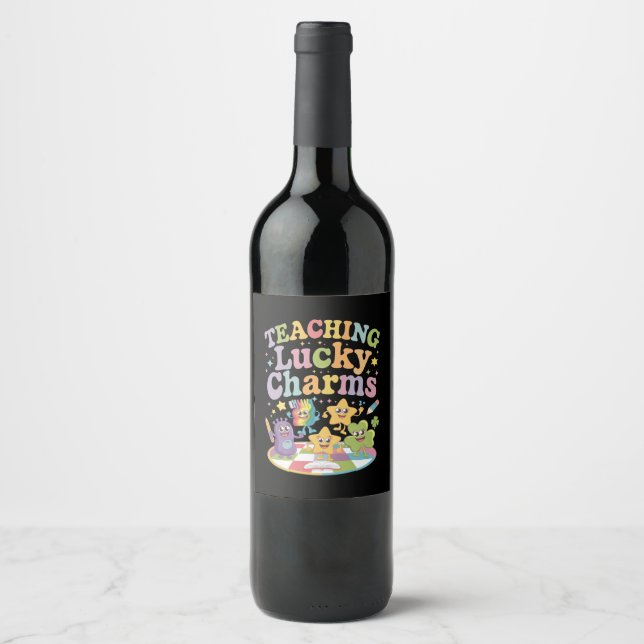 Teaching Lucky Charms Teacher St Patricks Day Wine Label (Front)