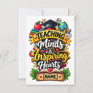 Teaching Minds and Inspiring Hearts Inspirational  Thank You Card