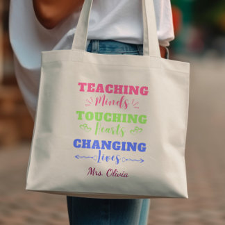 Teaching Minds Changing Lives Colourful Teacher Tote Bag
