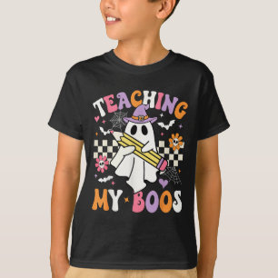Teaching My Boos Ghost Teacher Cute Groovy Hallowe T-Shirt