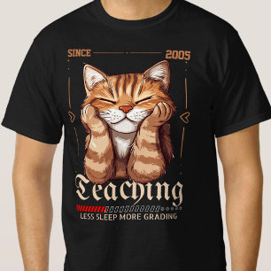 Teaching Since --  Second Grade Education Teacher T-Shirt