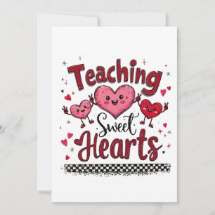 Teaching Sweet Hearts Funny Valentine's Teacher  Holiday Card