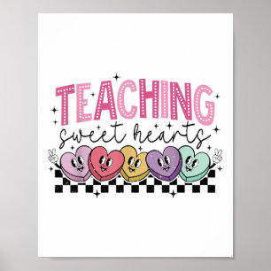 Teaching Sweethearts Candy Heart Teacher Valentine Poster
