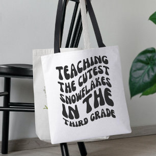 Teaching The Cutest Snowflakes In Third Grade Tote Bag