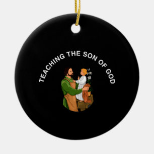 TEACHING THE SON OF GOD CERAMIC ORNAMENT