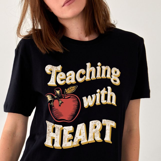 Teaching with Heart Back to School Teacher Gift  T-Shirt (Creator Uploaded)
