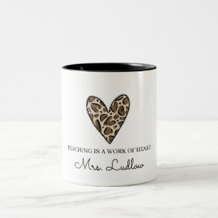 Teaching Work of Heart Custom Teacher Appreciation Two-Tone Coffee Mug