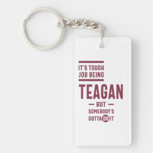Teagan Personalized Name Birthday Gift Keychain