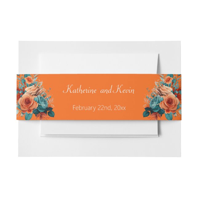 Teal and Orange Floral Wedding Invitation  Invitation Belly Band (Front Example)