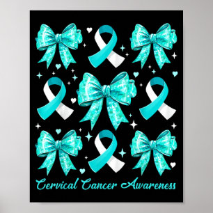 Teal And White Ribbon Coquette Bow Cervical Cancer Poster