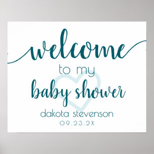 Teal Baby Shower   Aqua Blue-Green Heart Welcome Poster