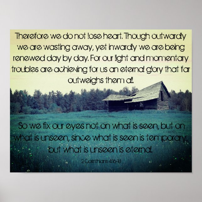 Teal Barn- 2 Corinthians 4:16-18 Poster (Front)