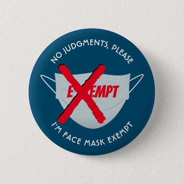 Teal Blue | FACE MASK EXEMPT 2 Inch Round Button (Front)