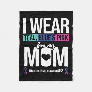 Teal Blue Pink For Mom Thyroid Cancer Awareness Ri Fleece Blanket