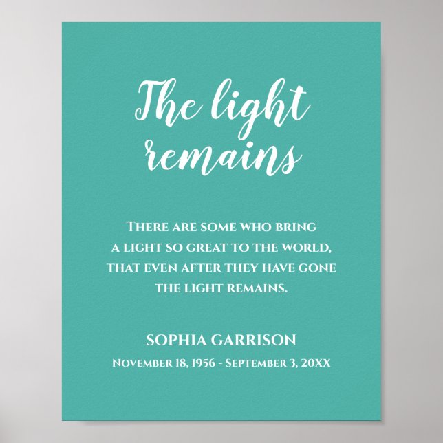 Teal Blue The Light Remains Quote Memorial Service Poster (Front)