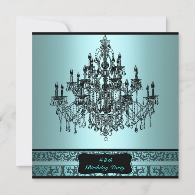 Teal Chandelier Any Number Birthday Party Invitation (Front)