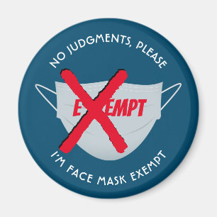 Teal   FACE MASK EXEMPT Magnet