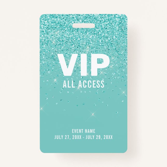 Teal Glitter Glam VIP All Access Pass Event ID Badge (Front)