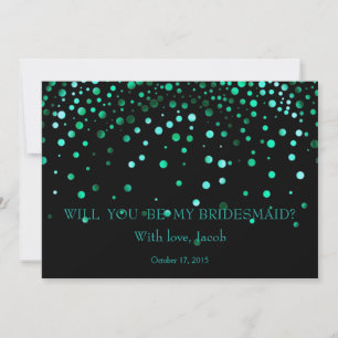 Teal Glitter Will You Be My Bridesmaid Invitation
