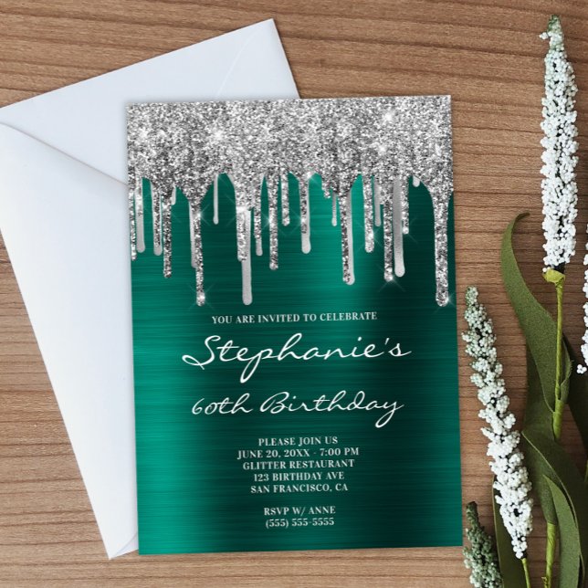 Teal Green Foil Silver Glitter Drip 60th Birthday Invitation (Create your own teal green birthday invitation.)