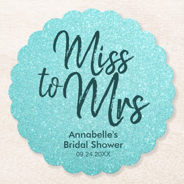 Teal Green Glitter Glam Miss to Mrs Bridal Shower Paper Coaster (Front)