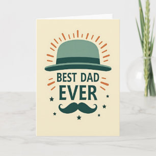 Teal Hat Best Dad Ever Card