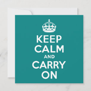Teal Keep Calm and Carry On