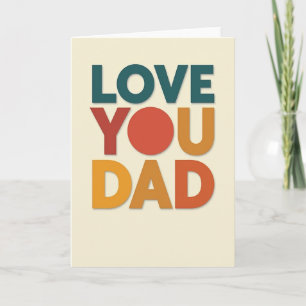 Teal Love You Dad Typographic Card