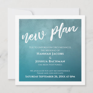 Teal Ombre New Plan Postponed Wedding Card