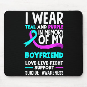 Teal Purple In Memory Of Boyfriend Suicide Mouse Pad