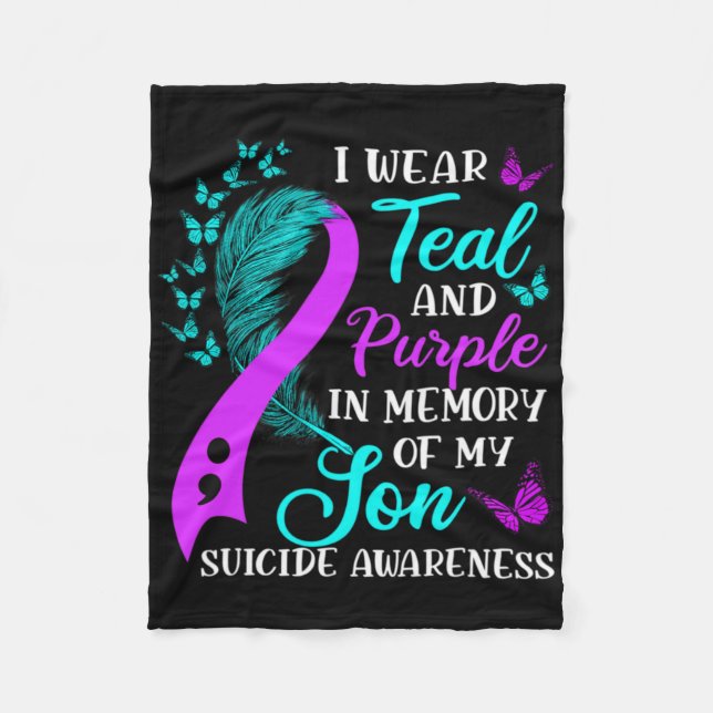Teal Purple In Memory Of My Son Suicide Awareness  Fleece Blanket (Front)
