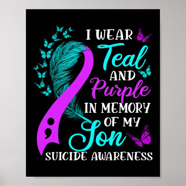 Teal Purple In Memory Of My Son Suicide Awareness  Poster (Front)