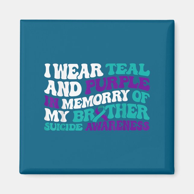 Teal Purple Ribbon Suicide Awareness Brother Aware Magnet (Front)