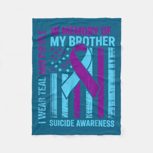 Teal Purple Ribbon Suicide Awareness Flag Brother  Fleece Blanket (Front)