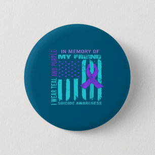 Teal Purple Ribbon Suicide Awareness Flag Freind B 2 Inch Round Button