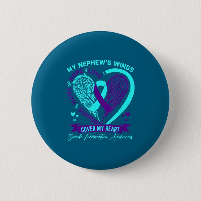 Teal Purple Suicide Prevention Awareness Nephew He 2 Inch Round Button (Front)