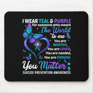 Teal Purple You Suicide Prevention Awareness Month Mouse Pad